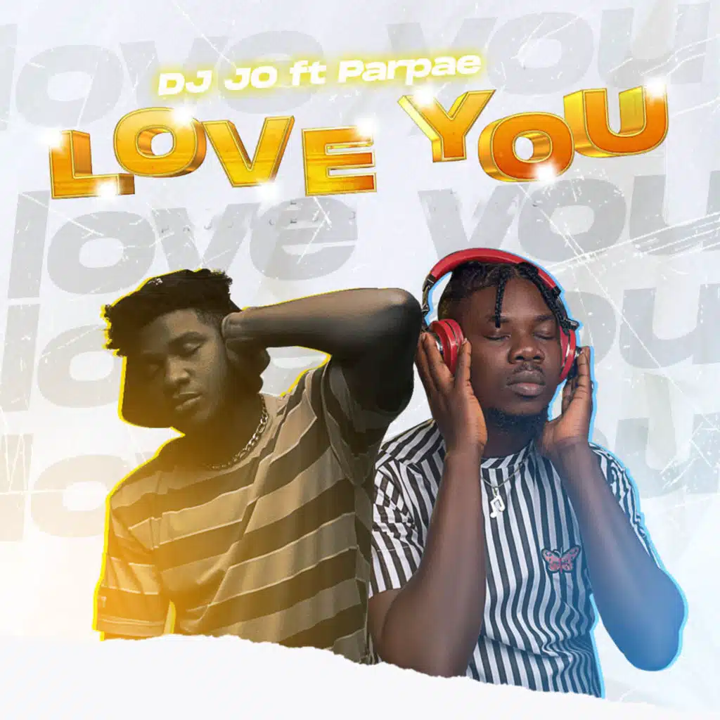 Love You (feat. PARPAE)