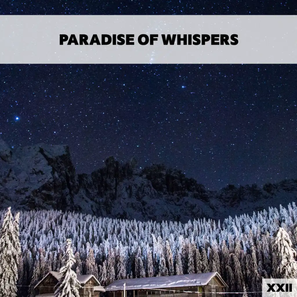 Paradise Of Whispers XXII