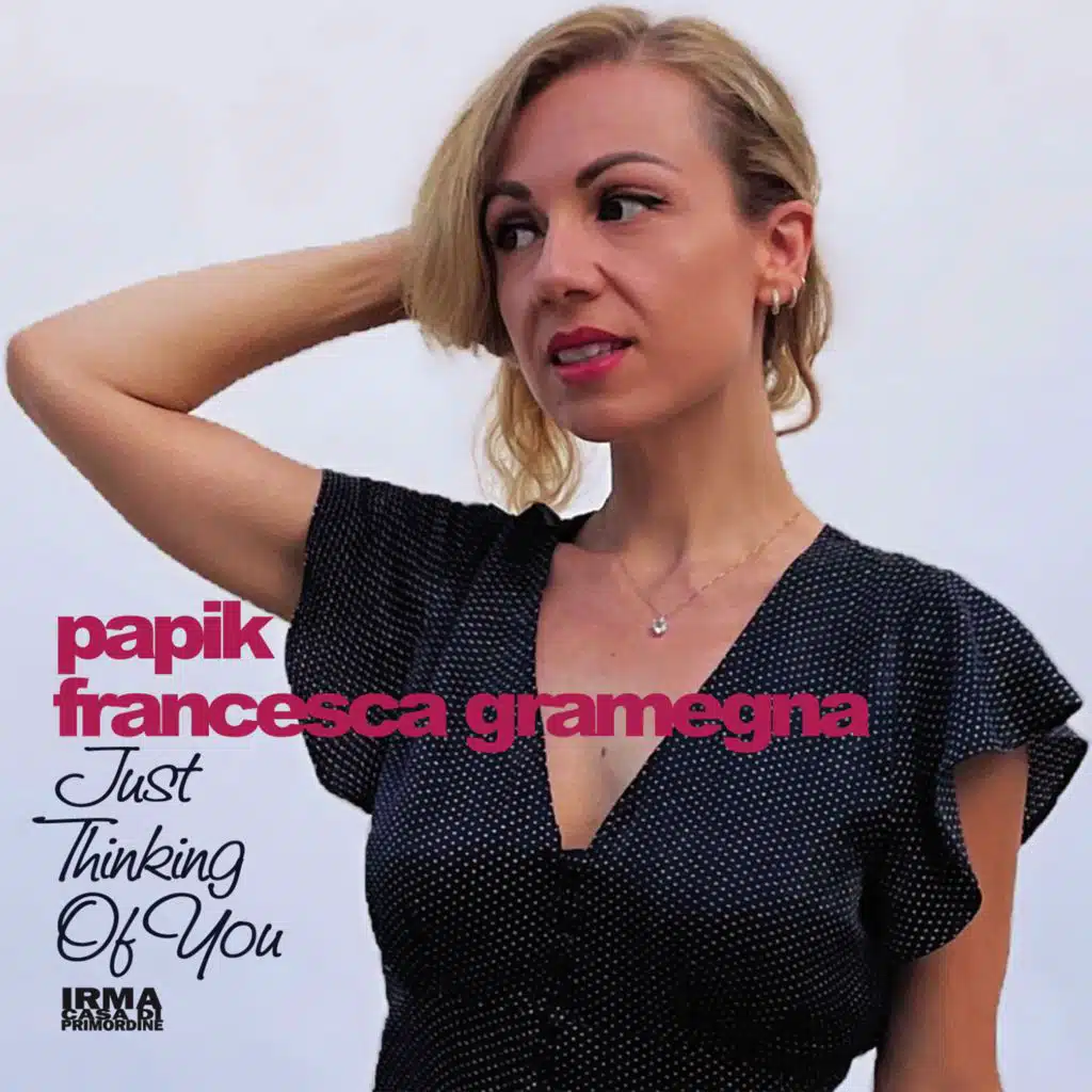 Papik & Francesca Gramegna