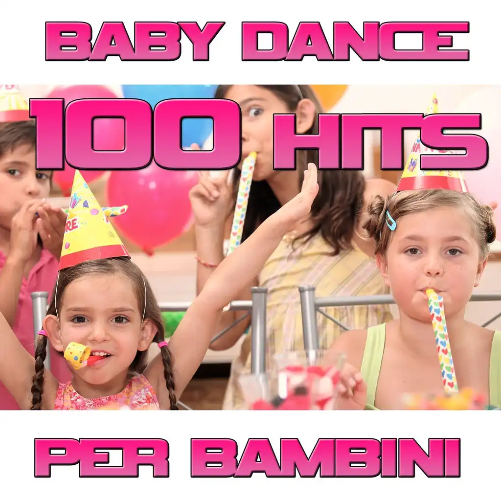 100 Baby Dance (Hits per bambini)