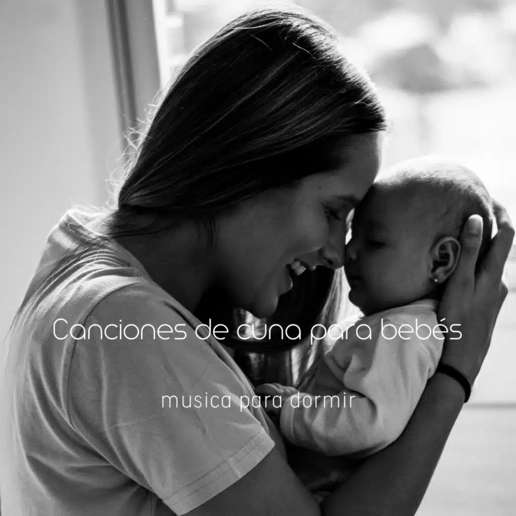 Canciones de Cuna para Bebés (Musica para Dormir)