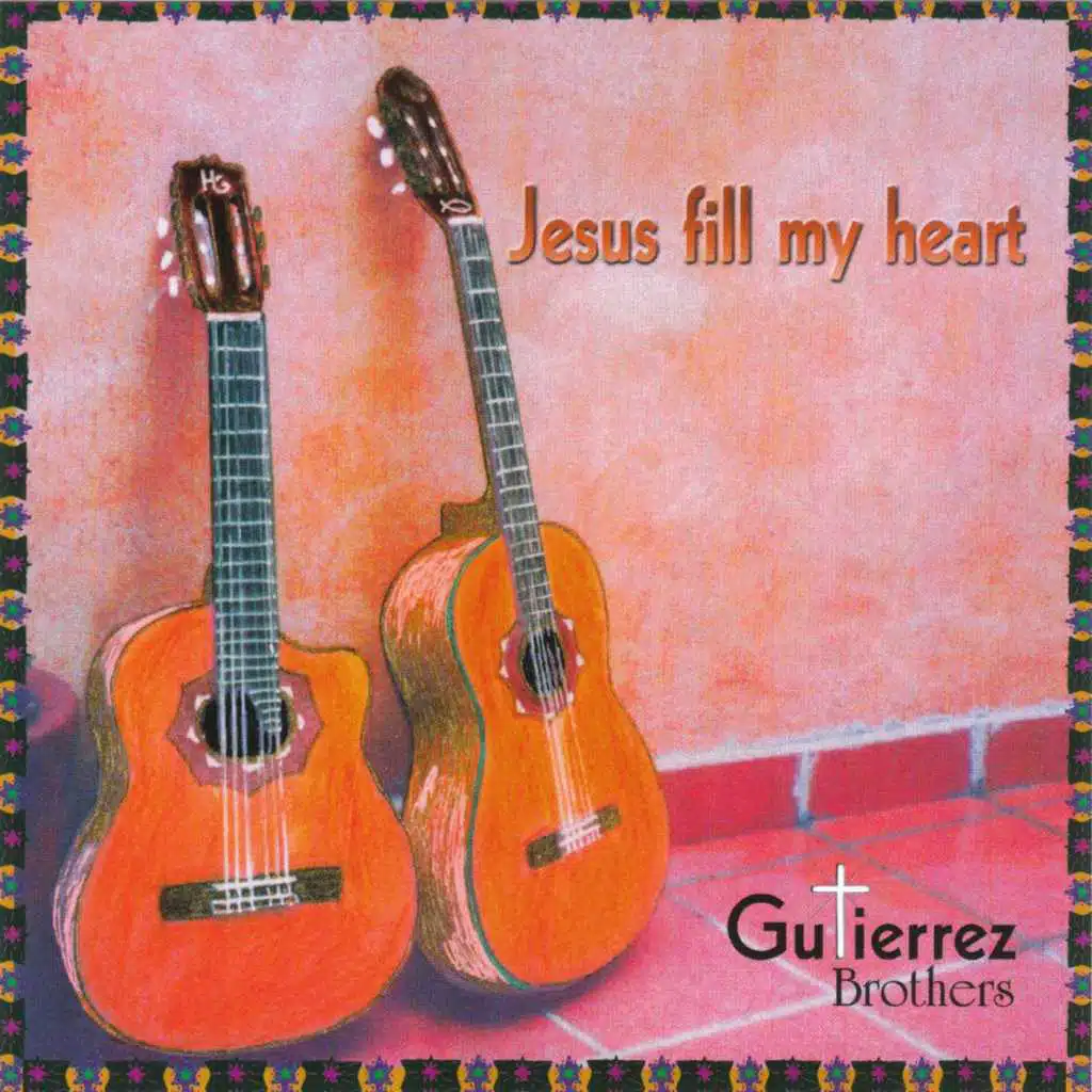 Jesus Fill My Heart