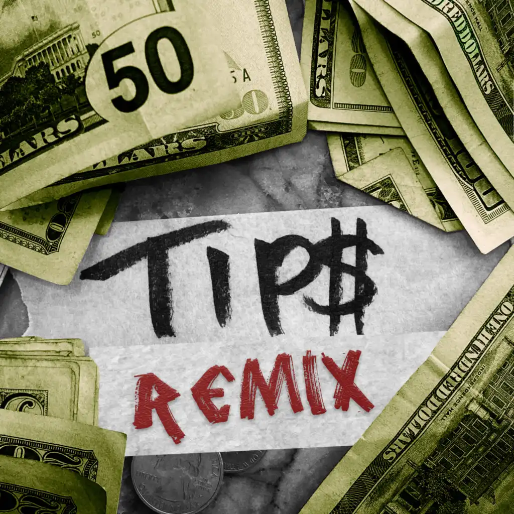 That's Just Tips (Scaap Remix)