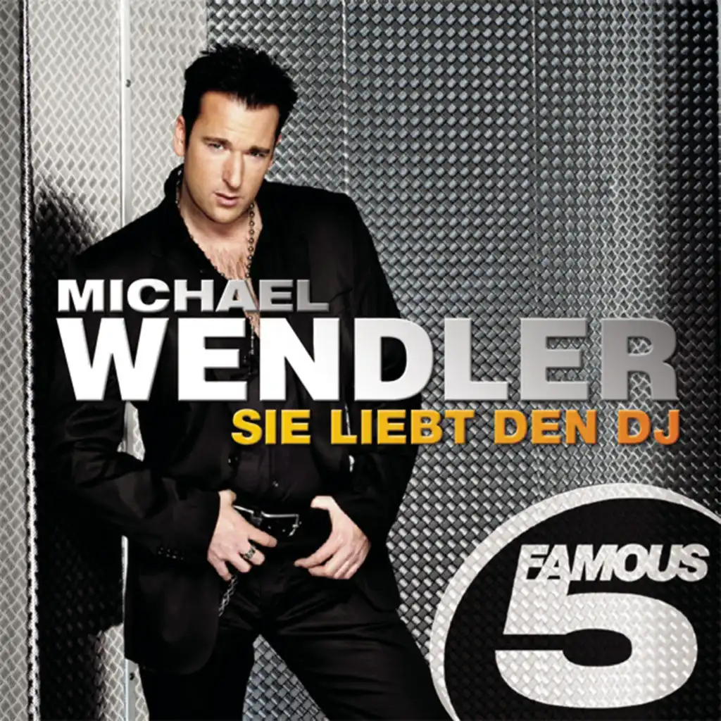 Sie liebt den DJ - Famous 5