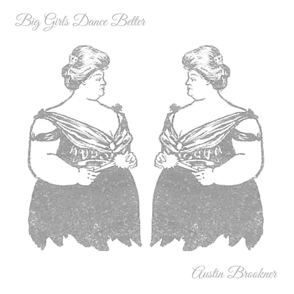 Big Girls Dance Better