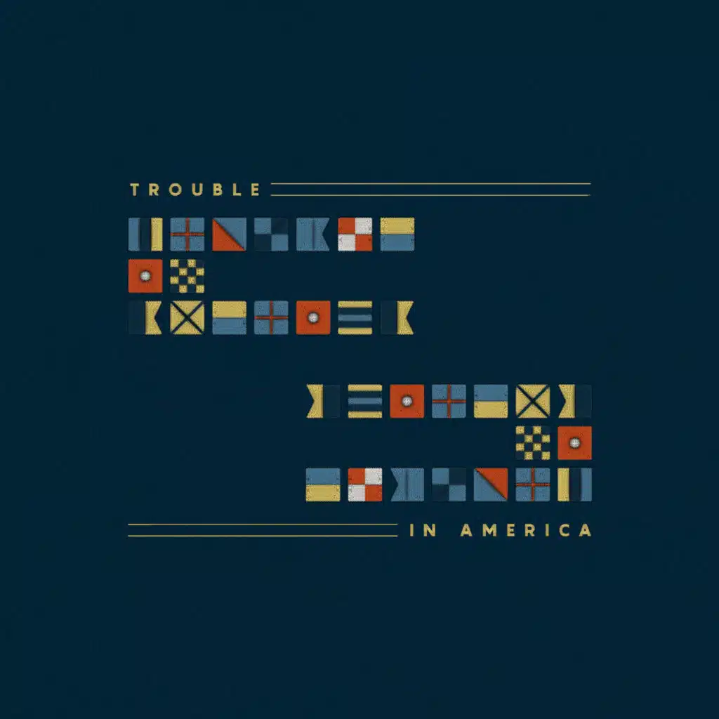 Trouble In America