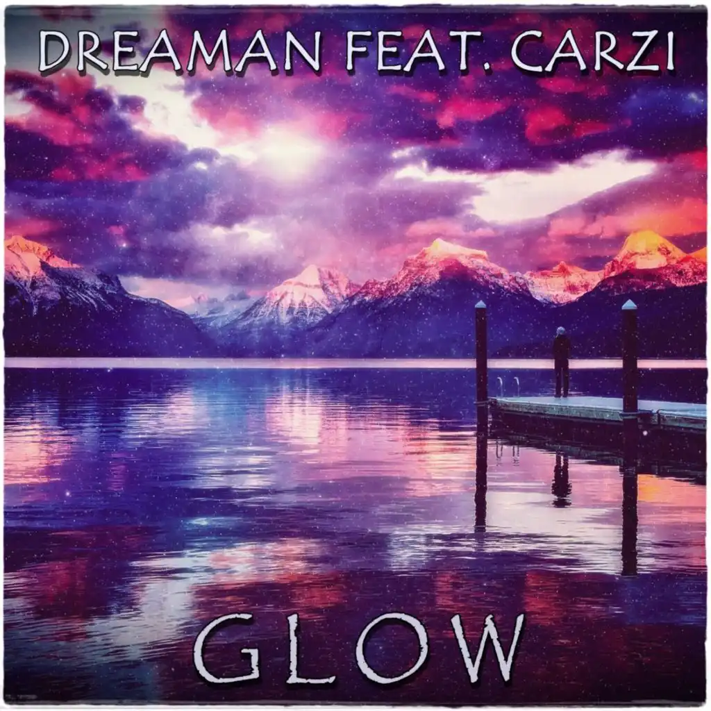 Glow (feat. CARZi)