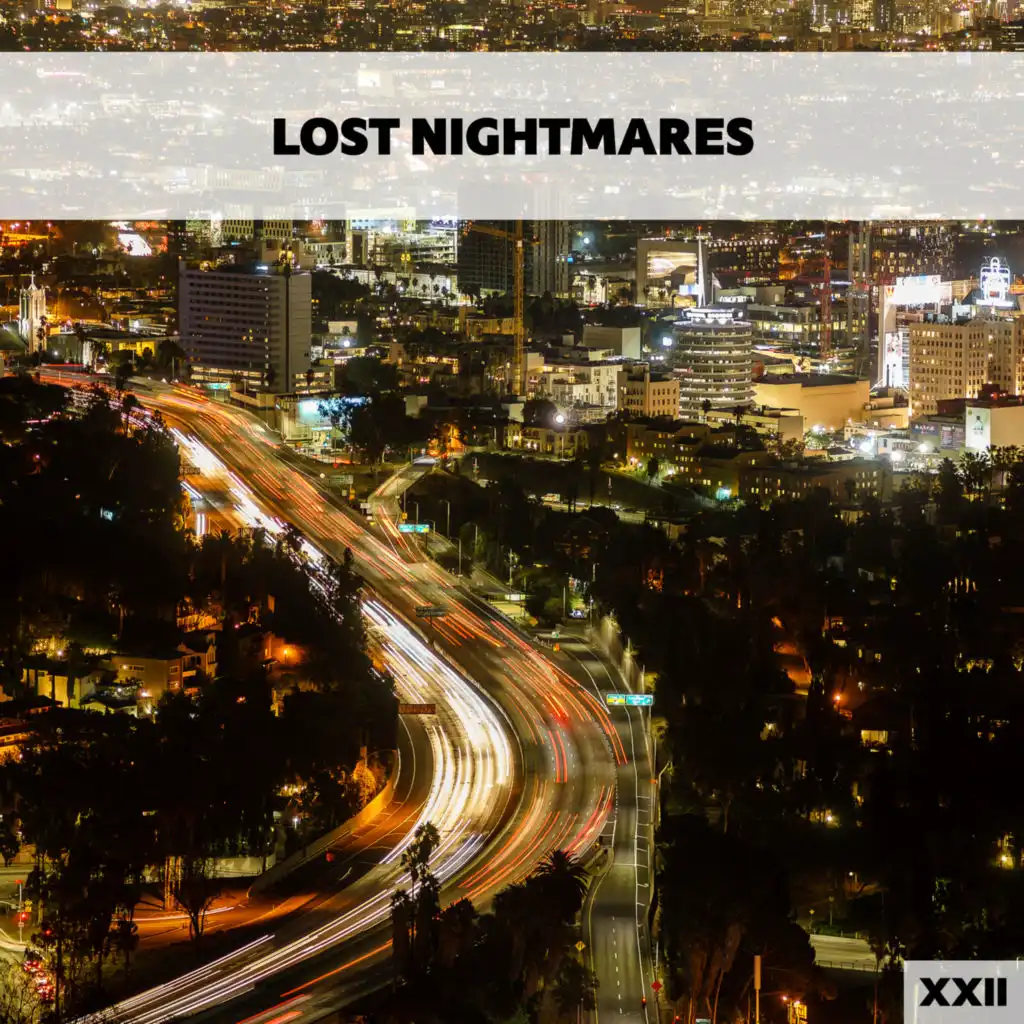 Lost Nightmares XXII