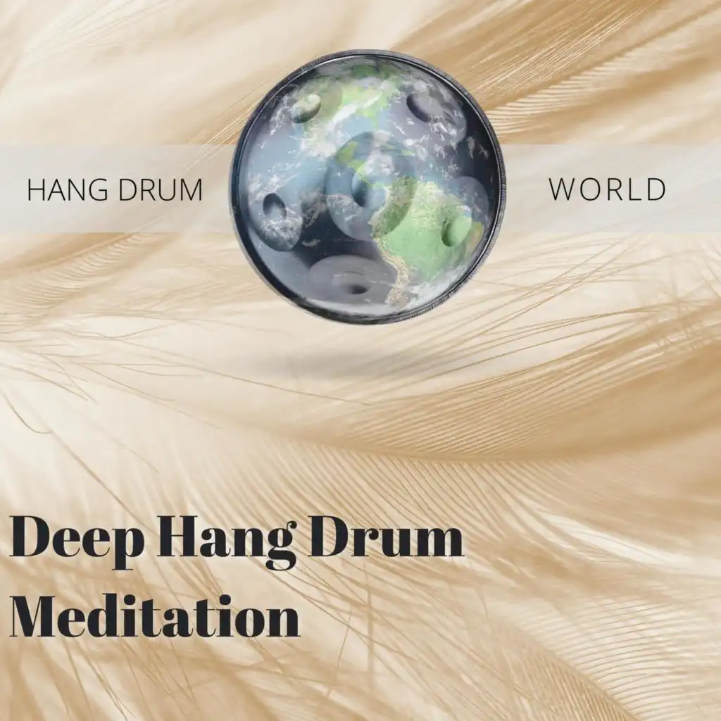 Deep Hang Drum Meditation