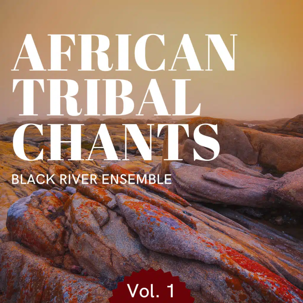 African Tribal Chants, Vol. 1