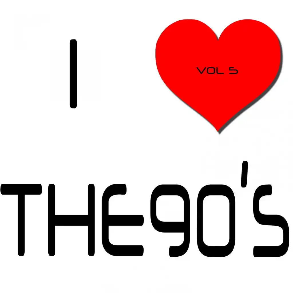 I Heart The 90's, Vol. 5