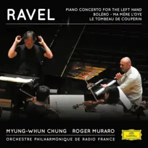Roger Muraro, Orchestre Philharmonique de Radio France & Myung-Whun Chung