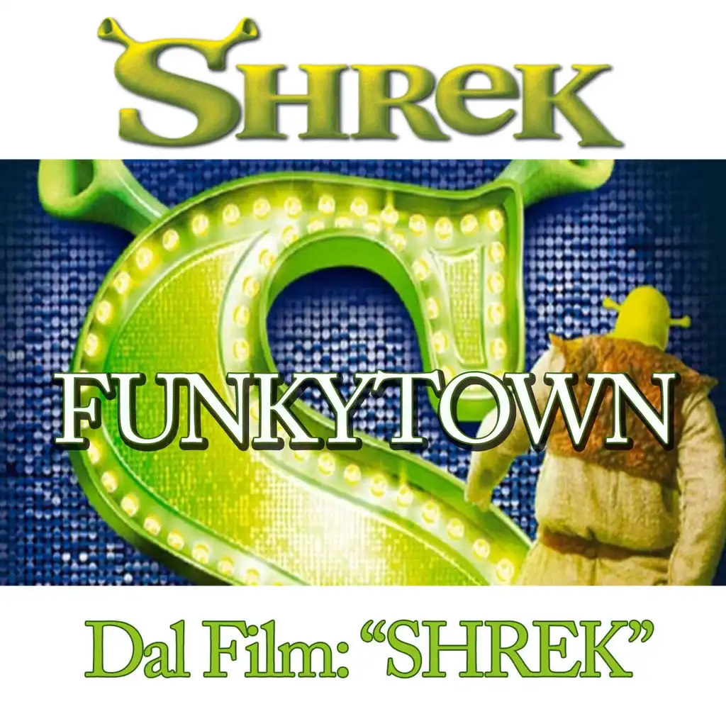 Funky Town (From ''Shrek'')