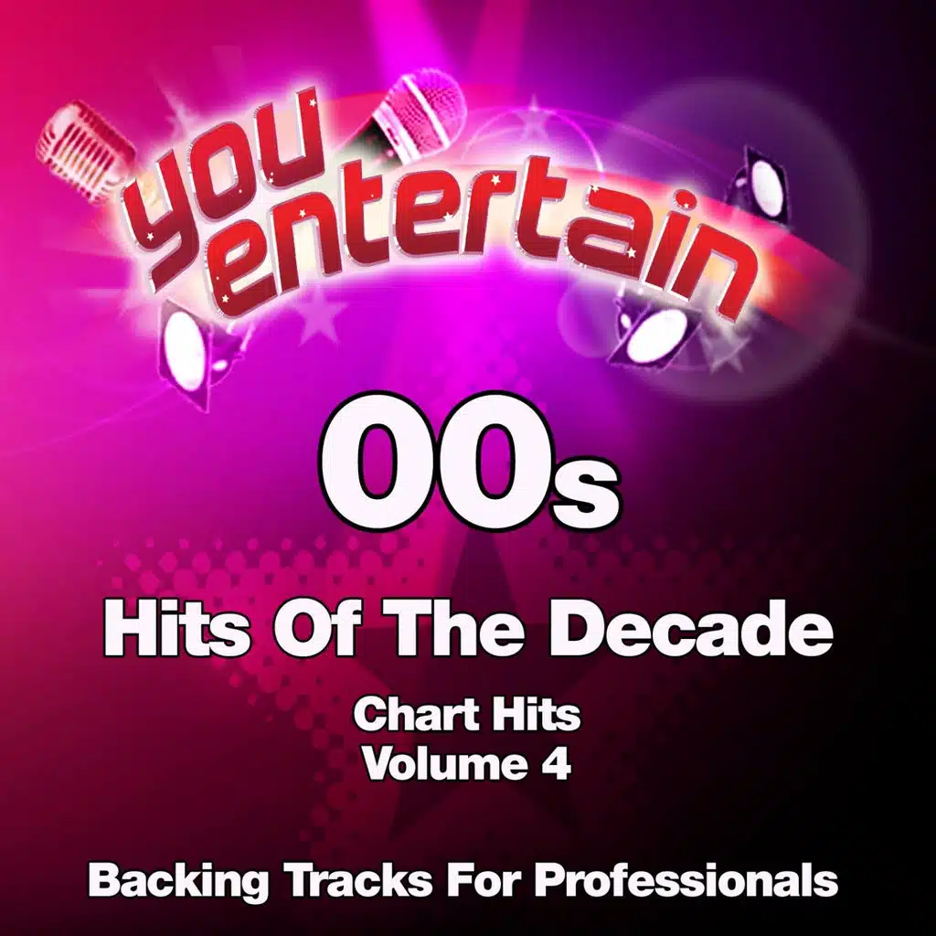 00s Chart Hits - Professional Backing Tracks, Vol. 4