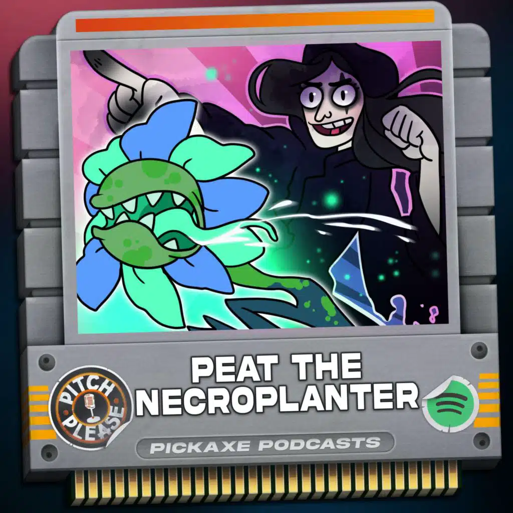Pitch, Please - Peat the Necroplanter