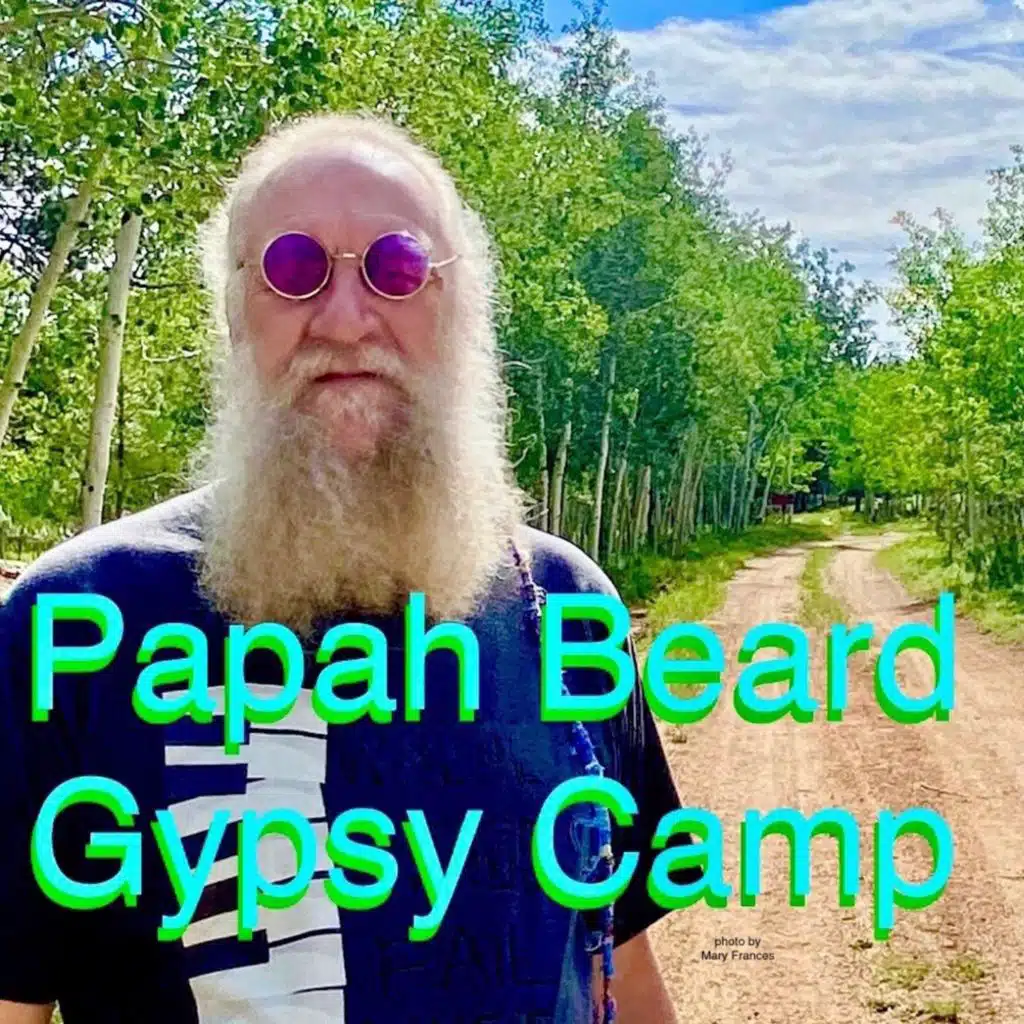 Papah Beard Gypsy Camp
