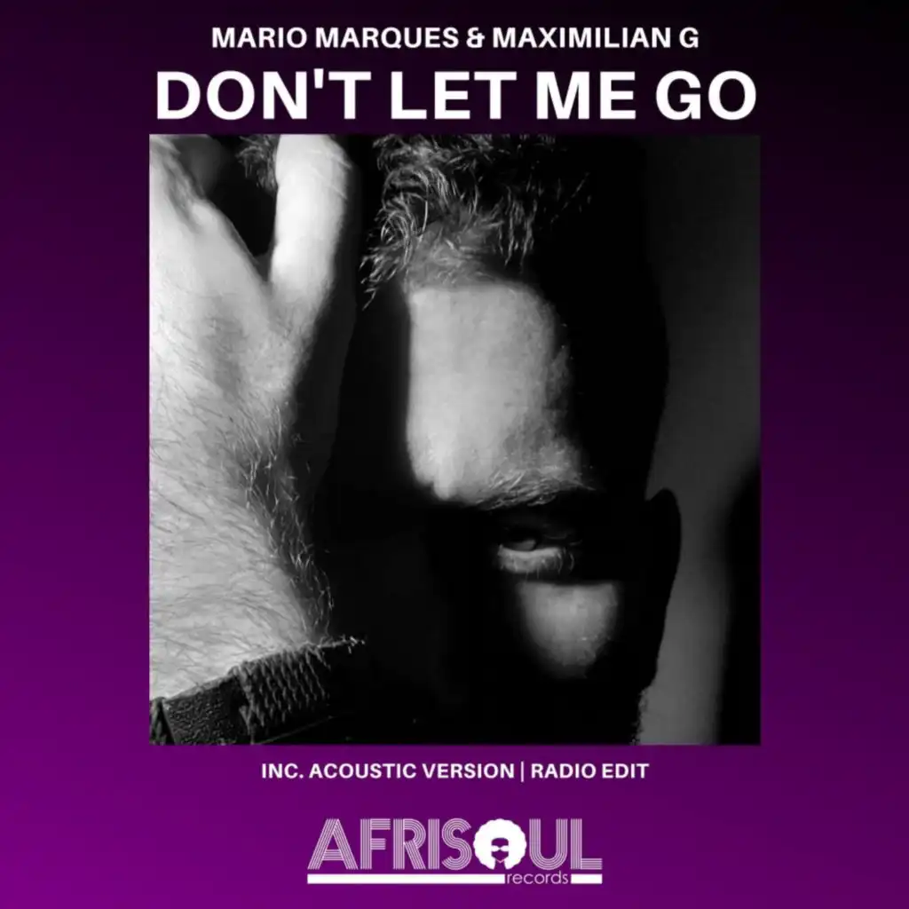 Don't Let Me Go (Radio Edit)