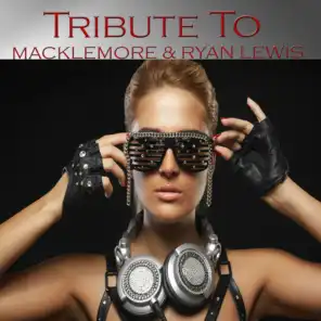 Tribute to Macklemore & Ryan Lewis: Thrift Shop