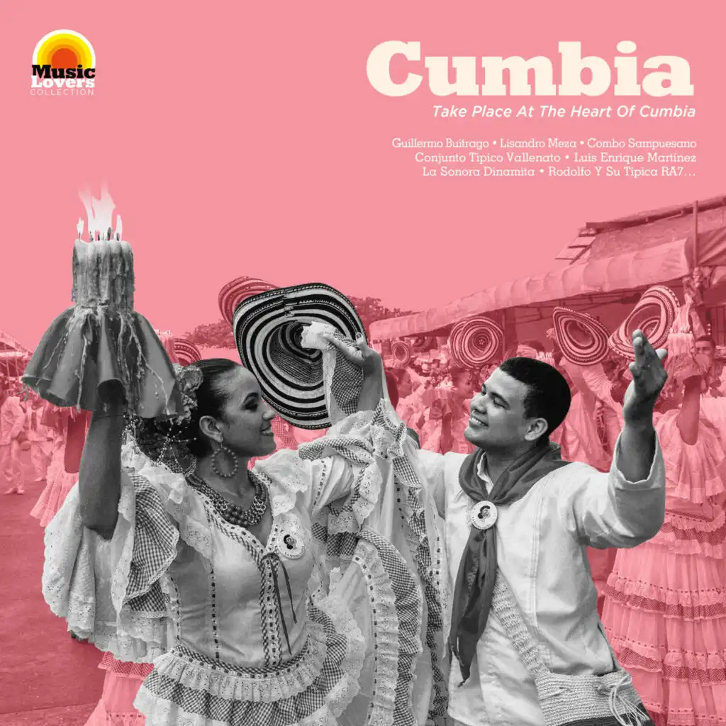 Music Lovers Cumbia : Take Place at the Heart of Cumbia
