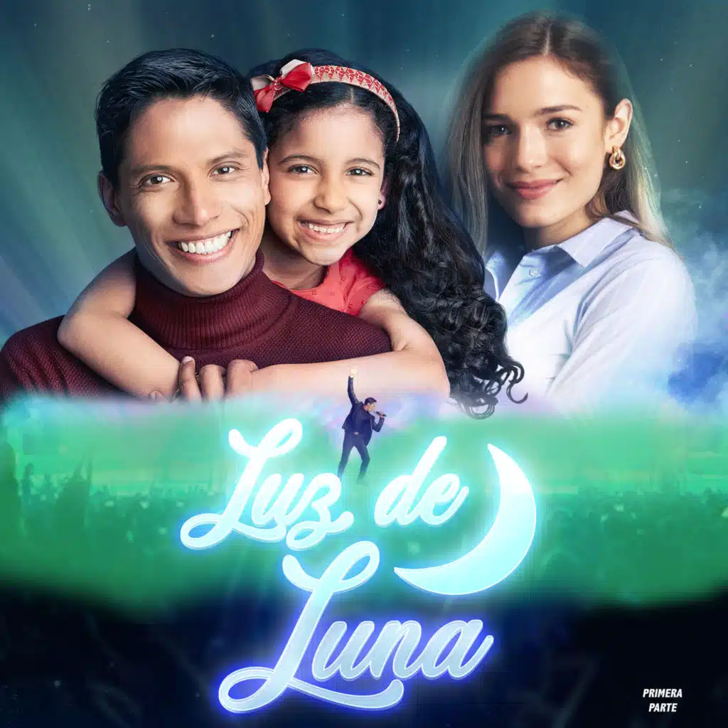 Luz de Luna, Primera Parte