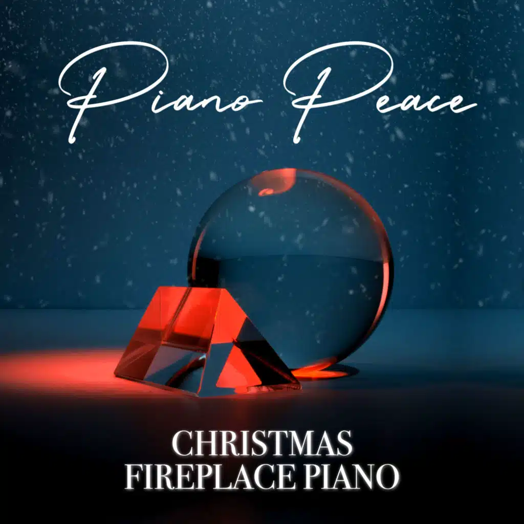 Joy to the World (by the Fireplace)