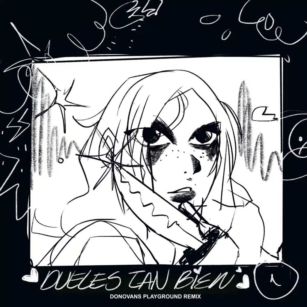 Dueles Tan Bien (Donovan's Playground Remix)