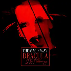 Dracula (25 Years Anniversary)