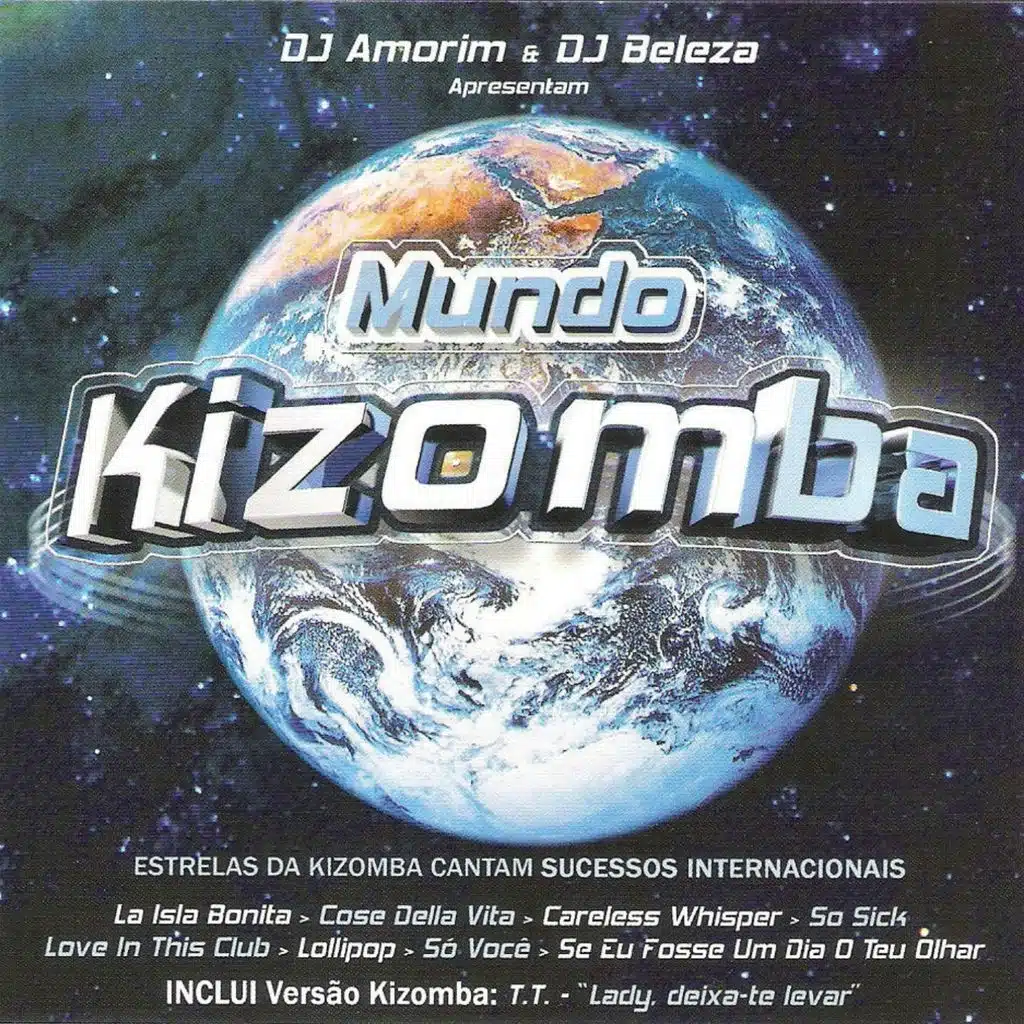 Mundo Kizomba (Estrelas da Kizomba Cantam Sucessos Internacionais)