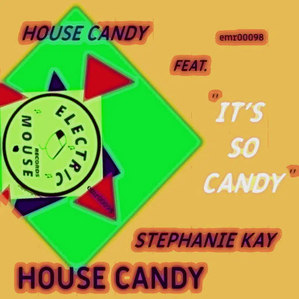 House Candy