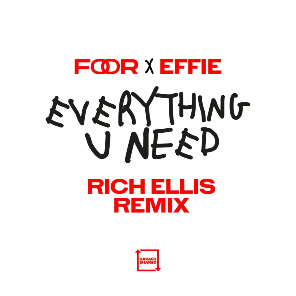 Everything U Need (Rich Ellis Remix)