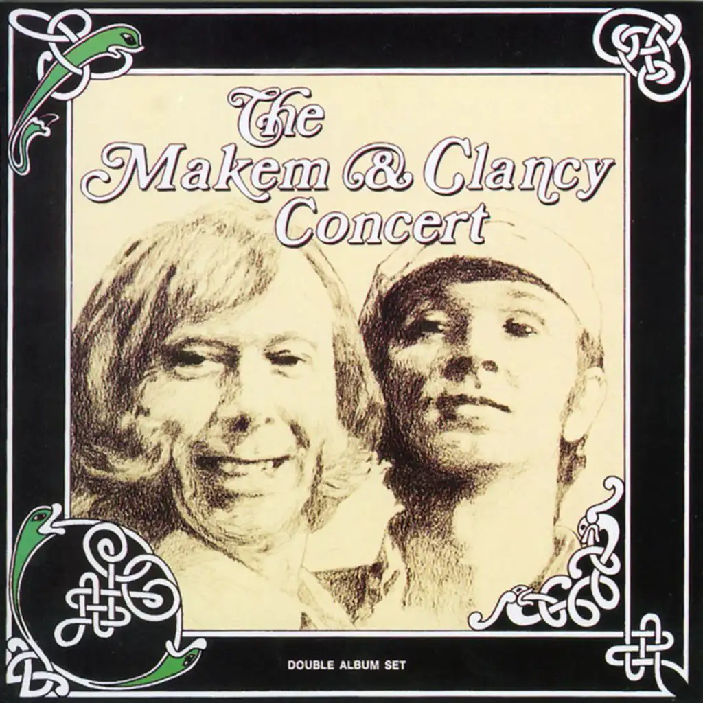 The Makem & Clancy Concert (Live - 2022 Remaster)