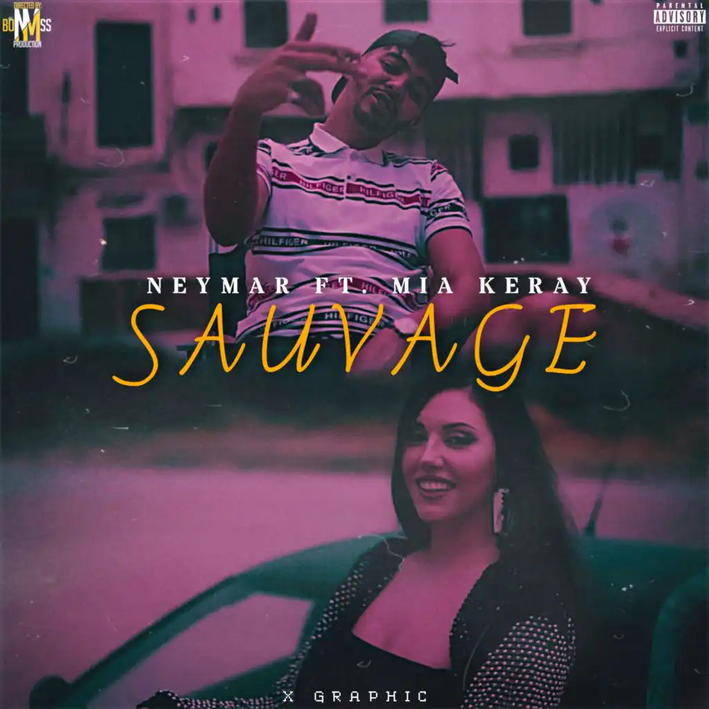 Sauvage (feat. Mia Keray)