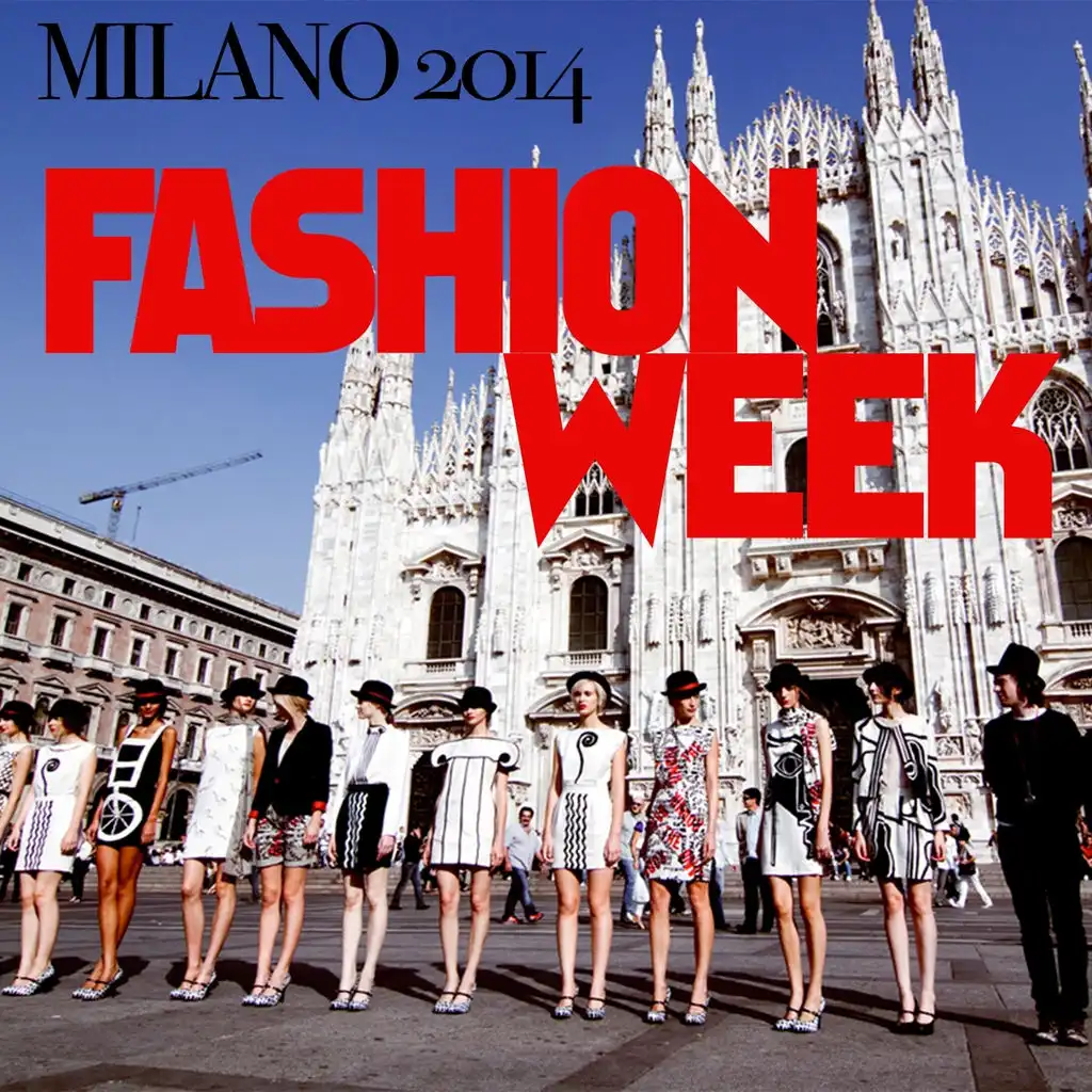 Fashion Week Milano 2014