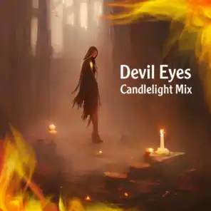 Devil Eyes (Candlelight Mix) [feat. Rebecka Clarke]