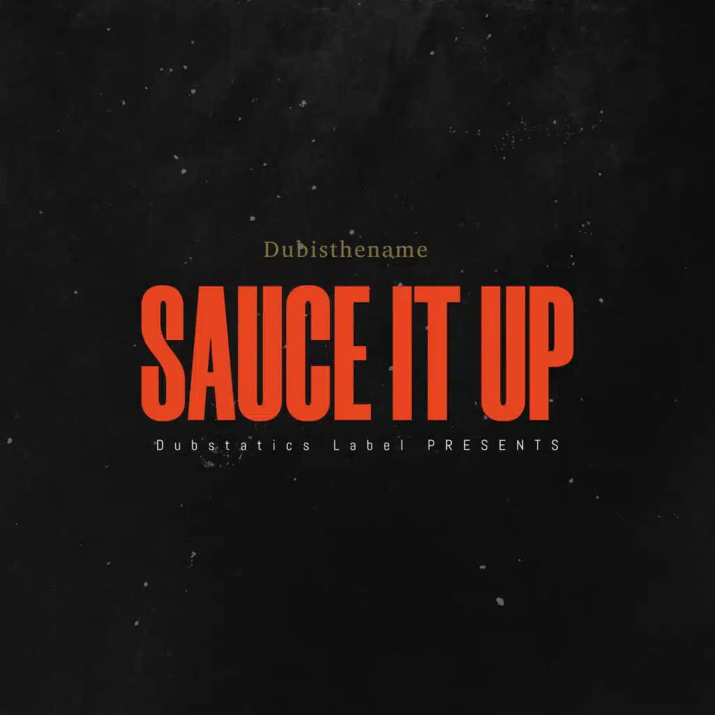 SAUCE IT UP