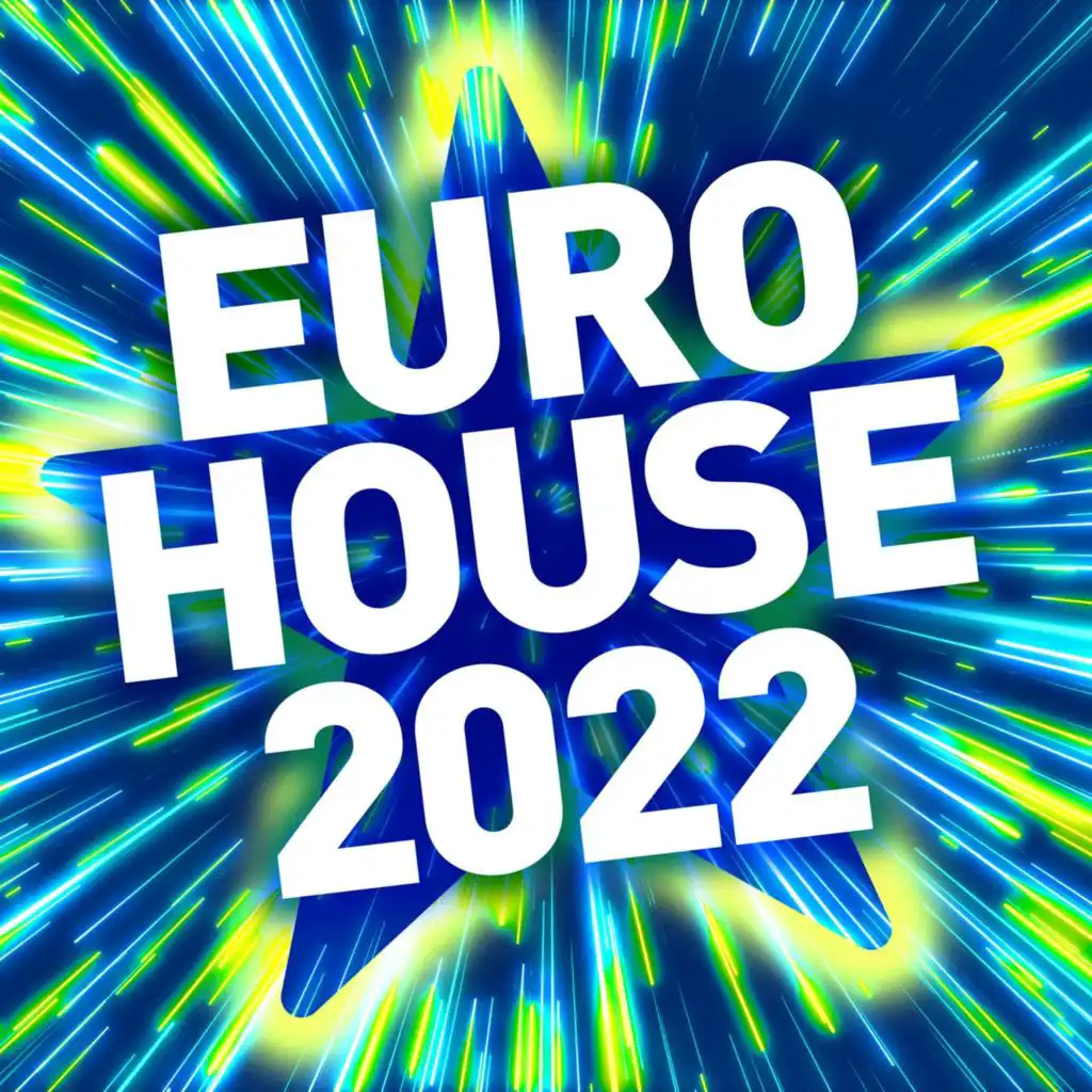 Euro House 2022