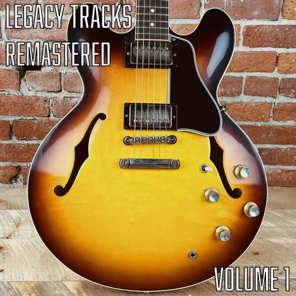 Legacy Tracks Remastered: Volume 1