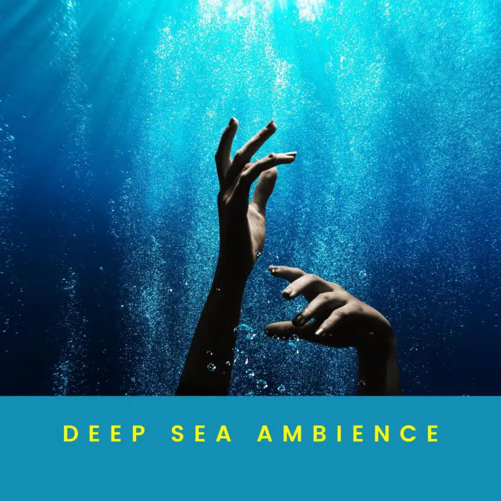 Deep Sea Ambience