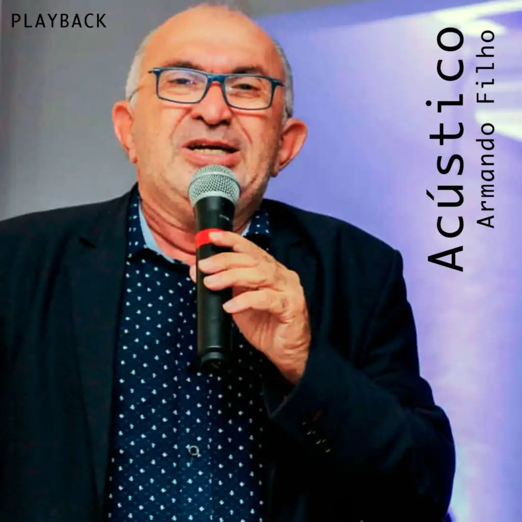 Armando Filho (Acústico) (Playback)