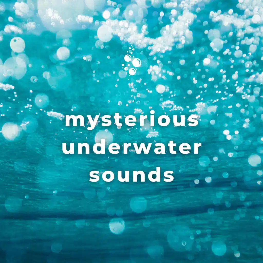 Mysterious Underwater Sounds