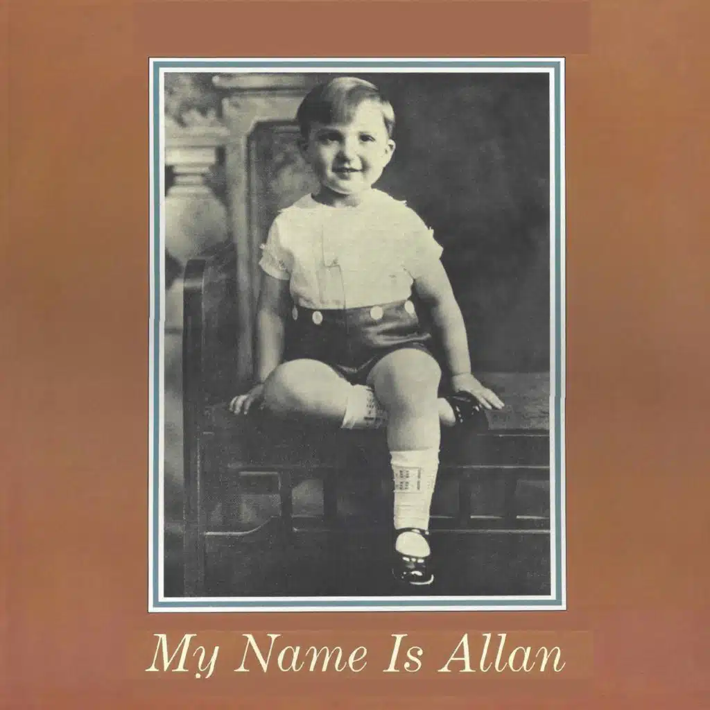 My Name Is Allan (Not My Name Is Barbara Streisand)