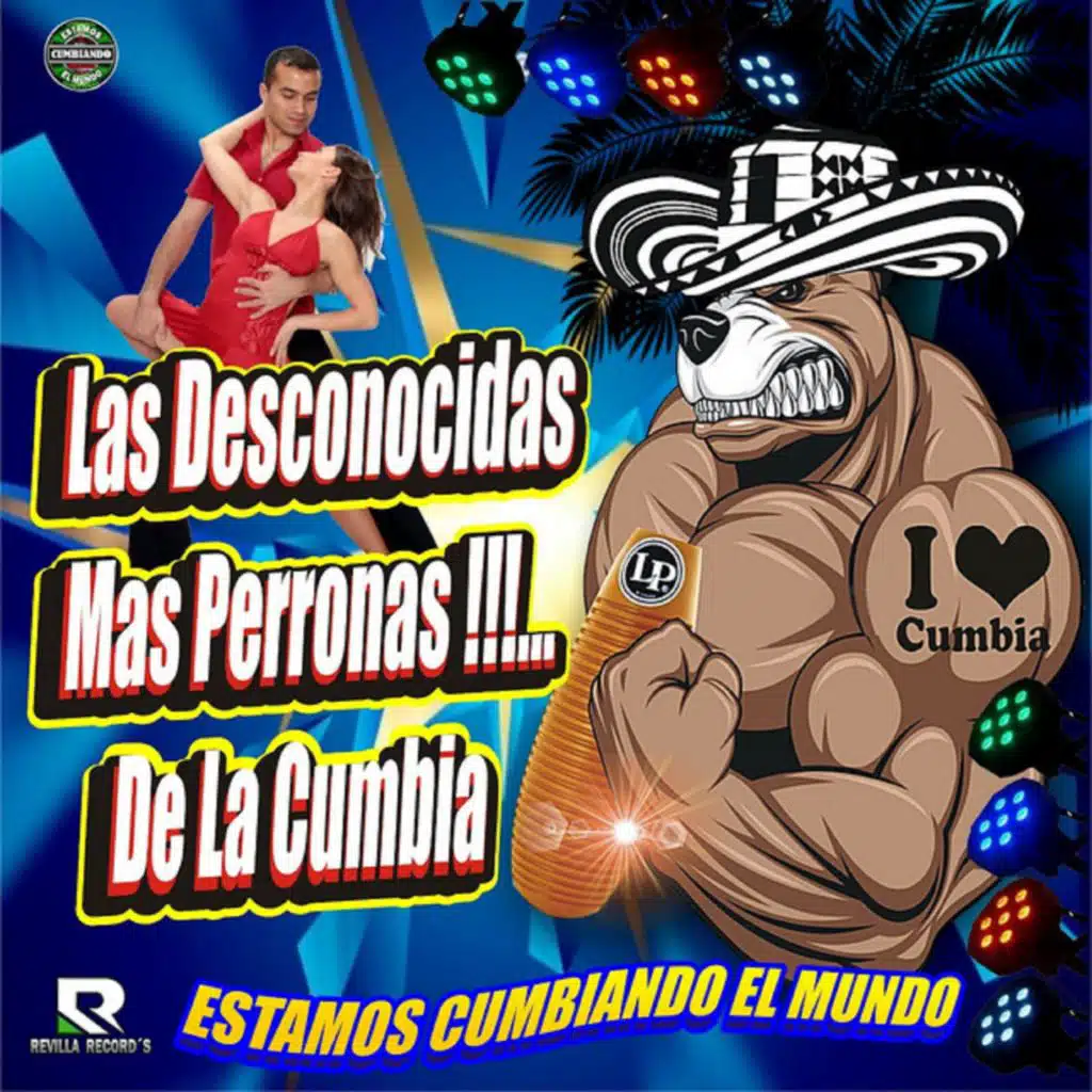 Las Desconocidas Mas Perronas de la Cumbia