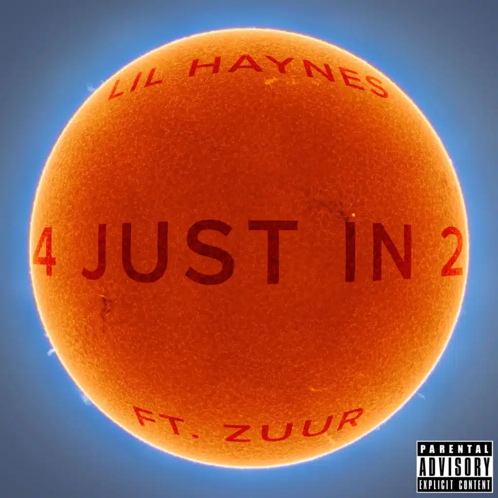 4 Just In 2 (feat. ZUUR)