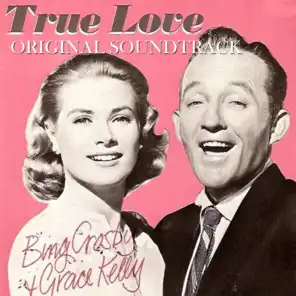 True Love (Original Soundtrack Theme from "High Society")