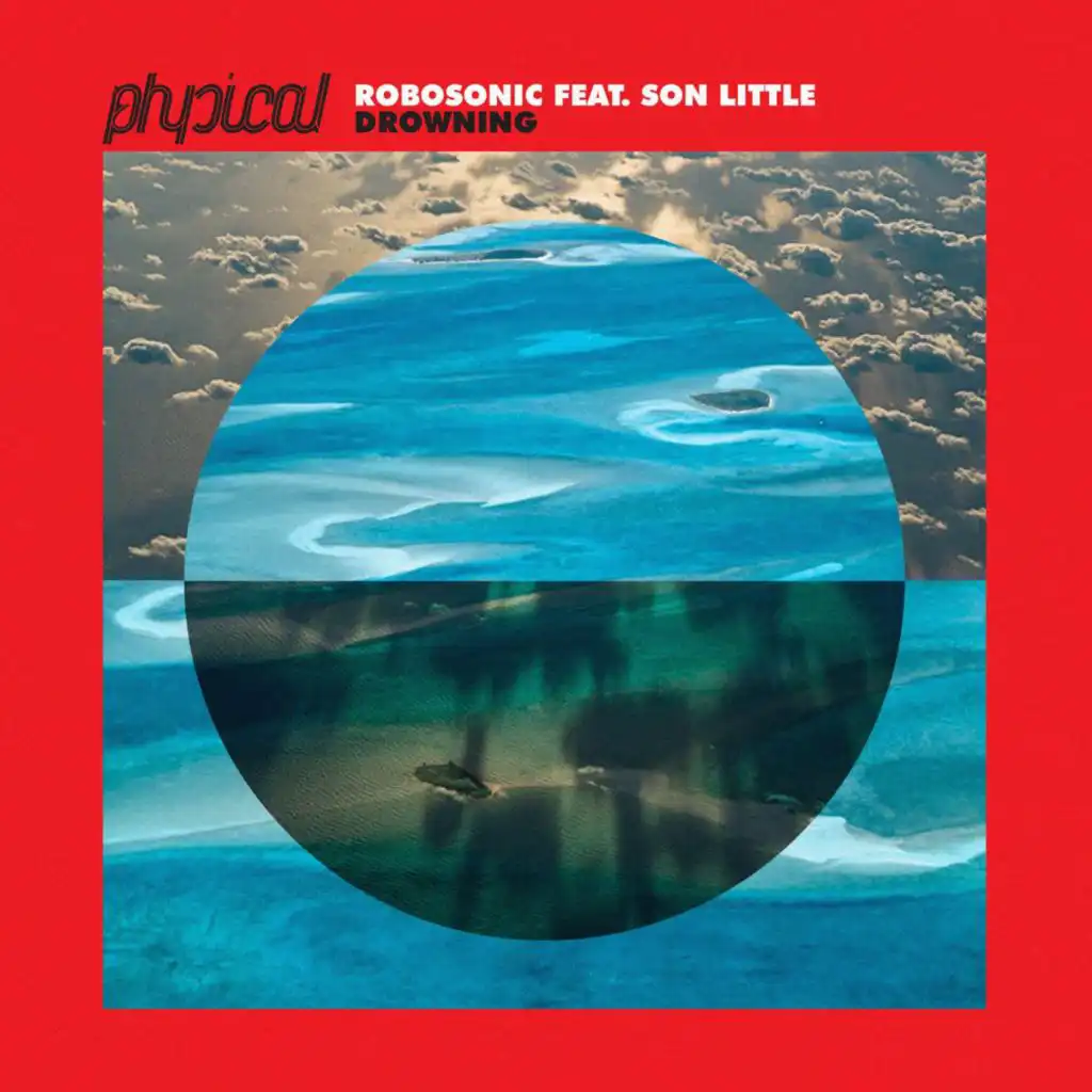 Drowning (Radio Edit) [feat. Son Little]