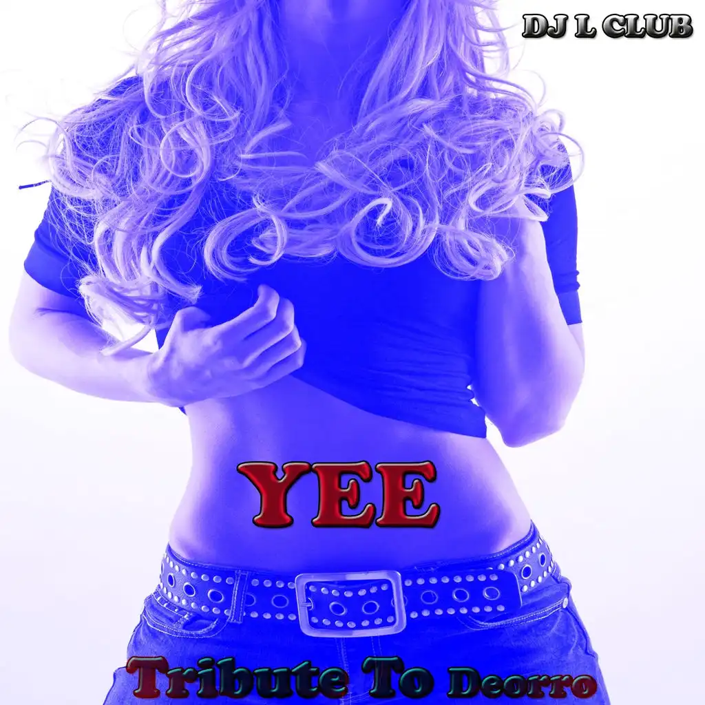 Yee (Bass Version)