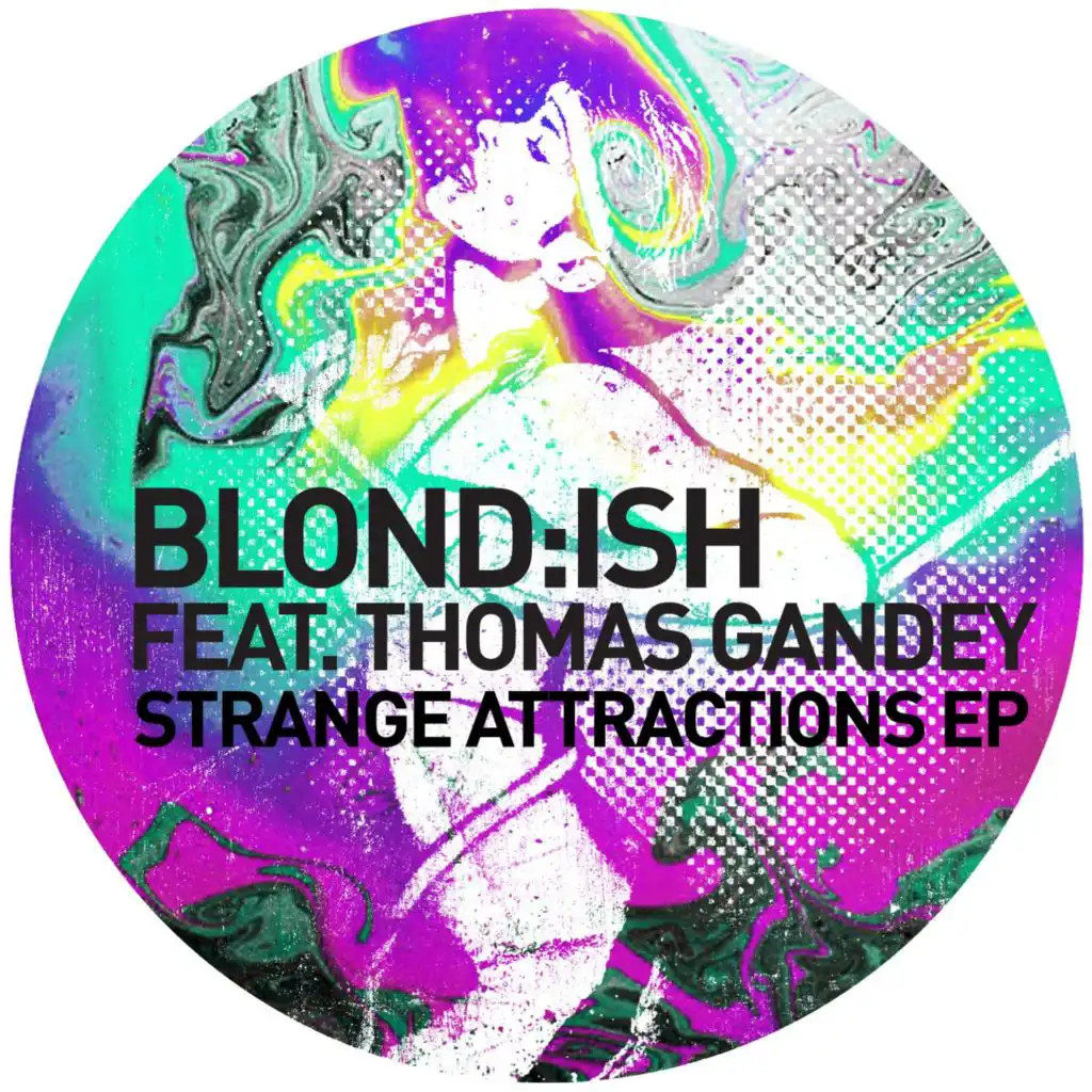 Strange Attractions EP (feat. Thomas Gandey)