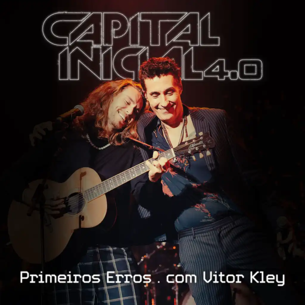 Capital Inicial & Vitor Kley