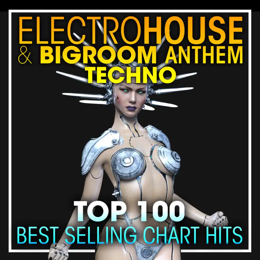 Electro House & Big Room Anthem Techno Top 100 Best Selling Chart Hits (2hr DJ Mix)