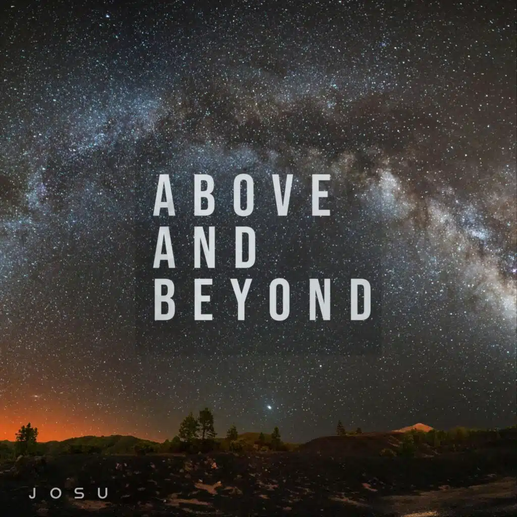 Above and Beyond